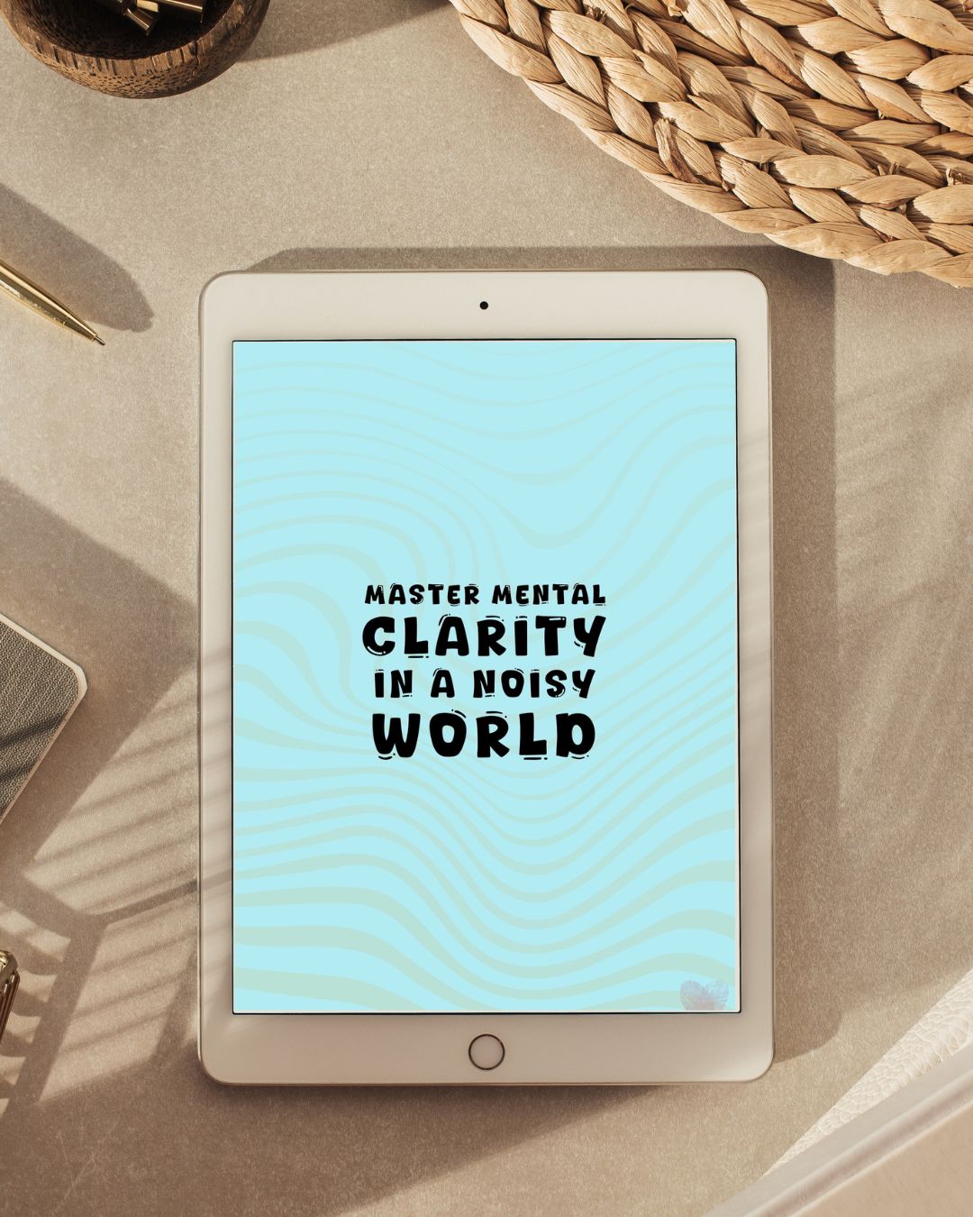 Master Mental Clarity in a Noisy World