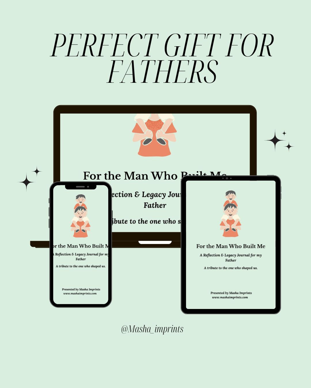 For the Man Who Built Me – A Guided Gratitude Journal